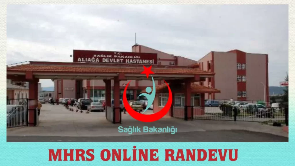 Aliağa Devlet Hastanesi 