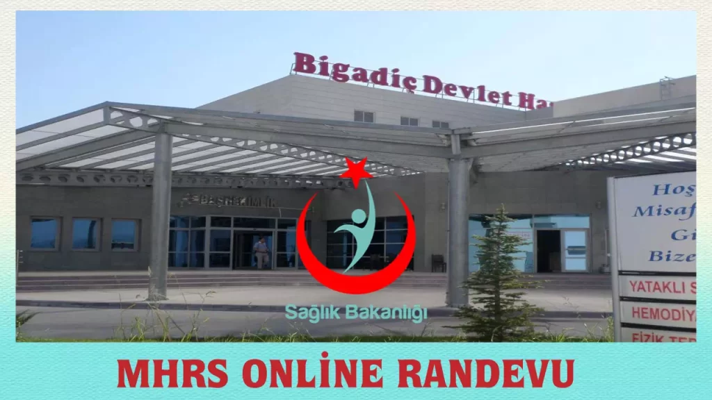 Bigadiç Devlet Hastanesi