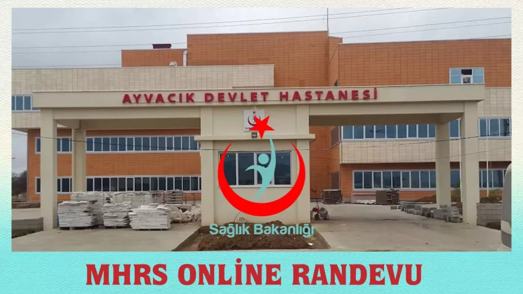 Çanakkale Ayvacık Devlet Hastanesi