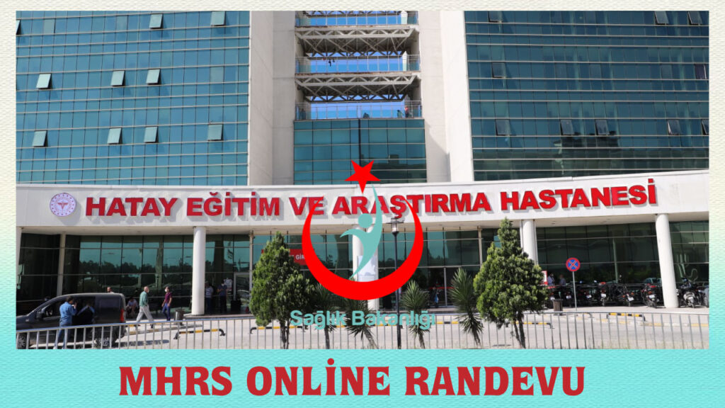 Hatay Eğitim ve Araştırma Hastanesi