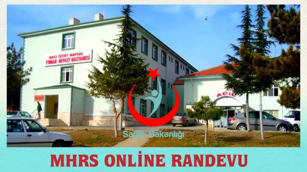Yunak Hacı İzzet Baysal Devlet Hastanesi