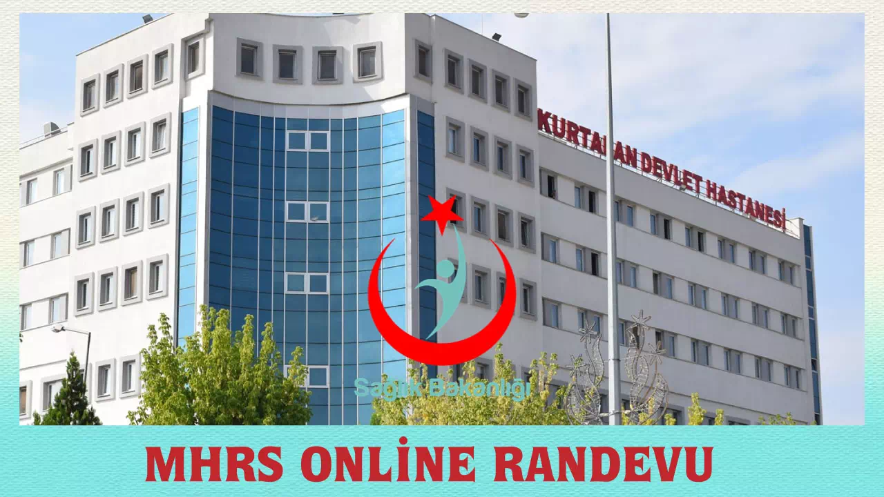 Kurtalan Devlet Hastanesi Randevu - Ücretsiz Randevu