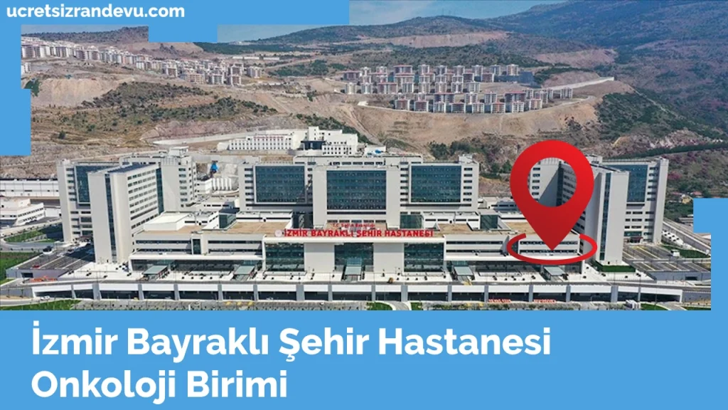 İzmir Şehir Hastanesi Onkoloji