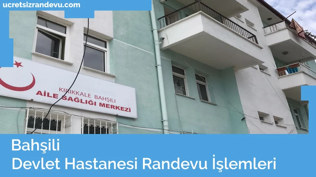 Bahsili Devlet Hastanesi