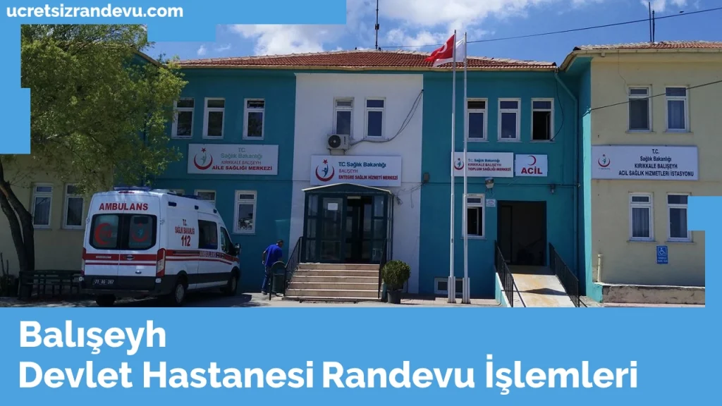 Balışeyh Devlet Hastanesi