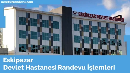 Eskipazar Devlet Hastanesi