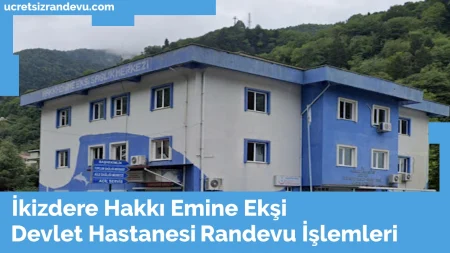 İkizdere Devlet Hastanesi