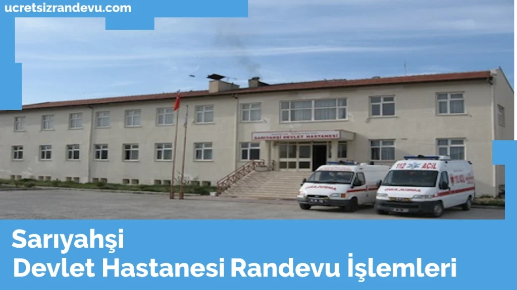 Sarıyahşi Devlet Hastanesi