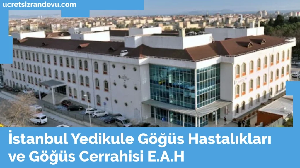 Yedikule Göğüs Hastalıkları Hastanesi