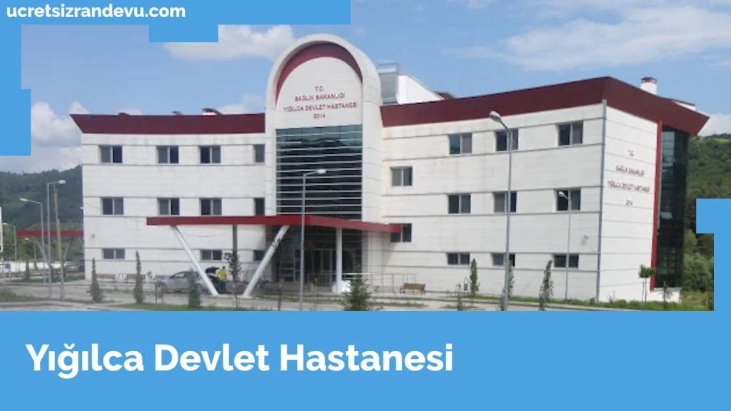 Yığılca Devlet Hastanesi