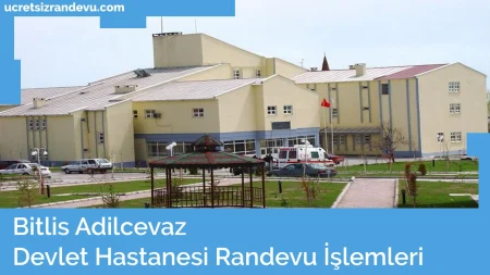 Adilcevaz Devlet Hastanesi