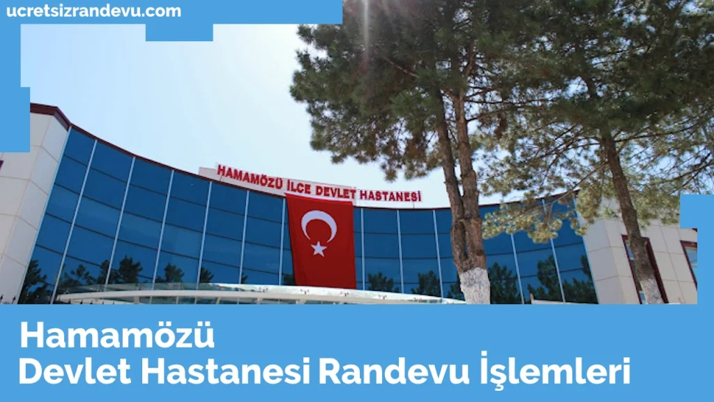 Hamamözü Devlet Hastanesi