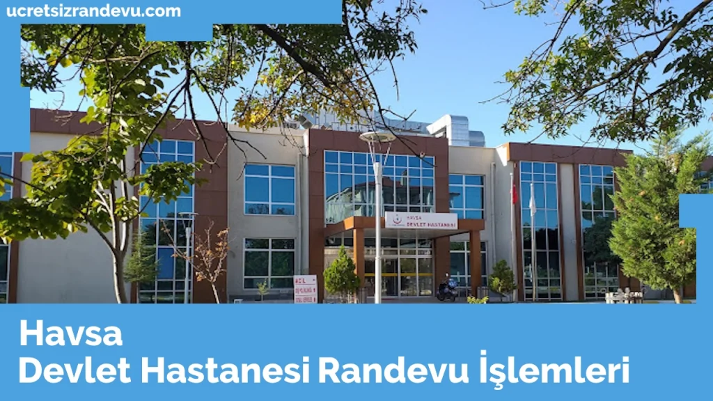 Havsa Devlet Hastanesi