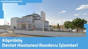 Köprüköy Devlet Hastanesi