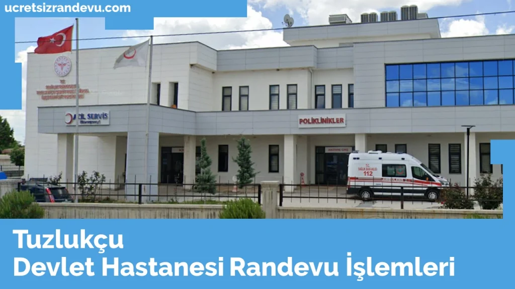Tuzlukçu Devlet Hastanesi